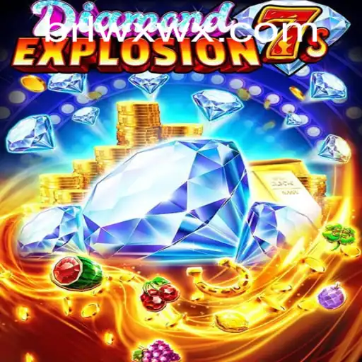 Discover the Thrills of DiamondExplosion7s at WXWX.COM